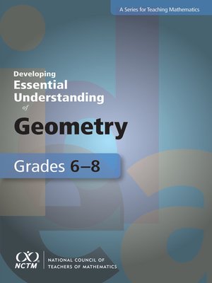 cover image of Developing Essential Understanding of Geometry for Teaching Math in Grades 6-8